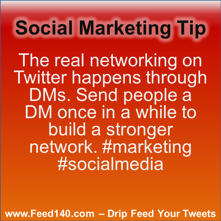 The real networking on Twitter happens through DMs. Send people a DM once in a while to build a stronger network. #marketing #socialmedia